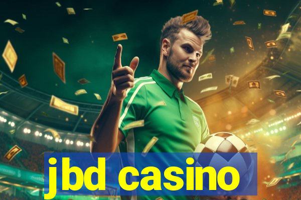 jbd casino