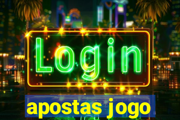 apostas jogo