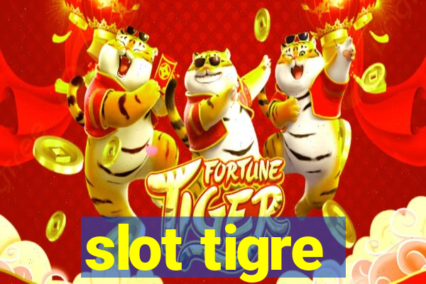 slot tigre