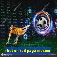 bet on red paga mesmo