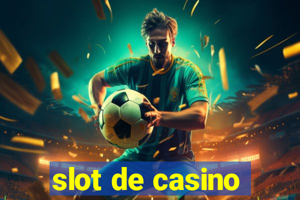 slot de casino