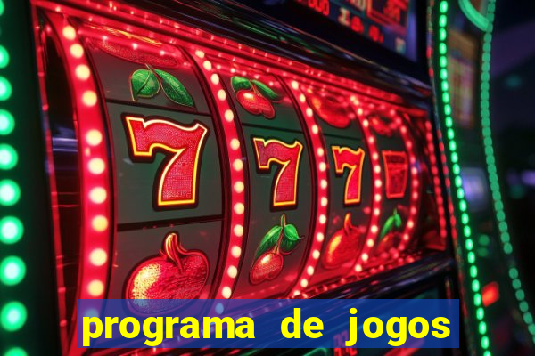 programa de jogos de futebol