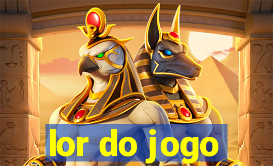 lor do jogo