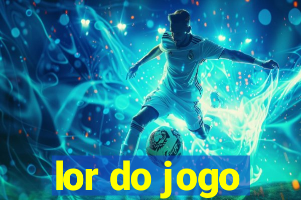 lor do jogo