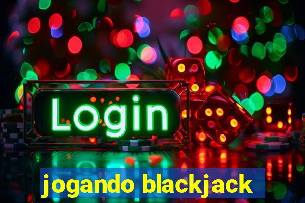 jogando blackjack