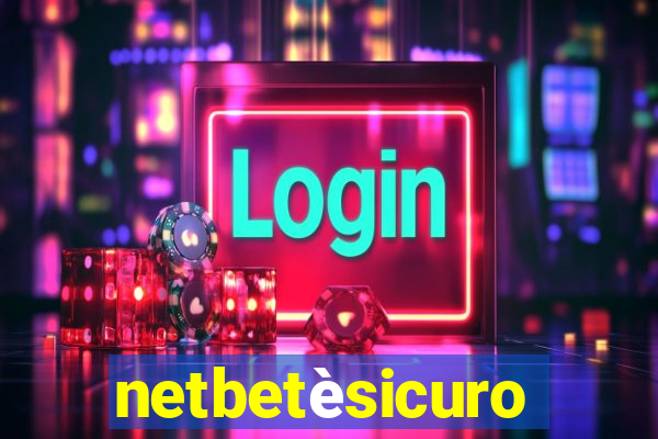 netbetèsicuro