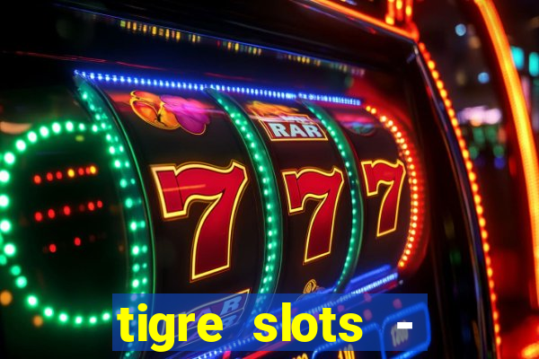 tigre slots - sortudo baixar