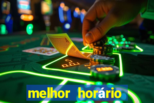 melhor horário para jogar cash mania