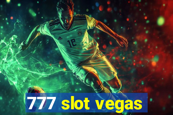 777 slot vegas