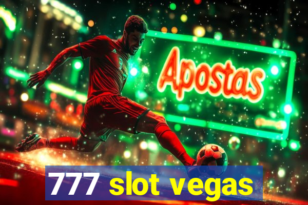 777 slot vegas