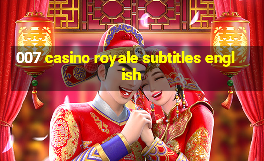 007 casino royale subtitles english