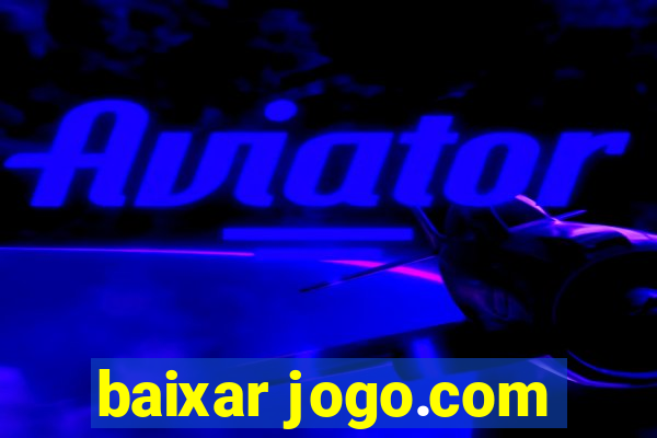 baixar jogo.com