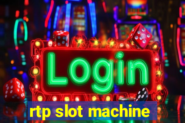 rtp slot machine