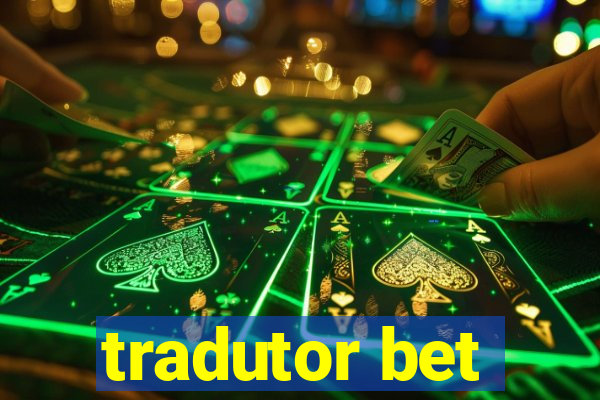 tradutor bet