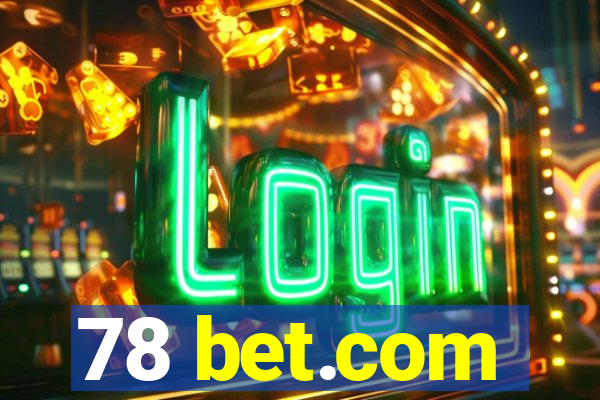 78 bet.com