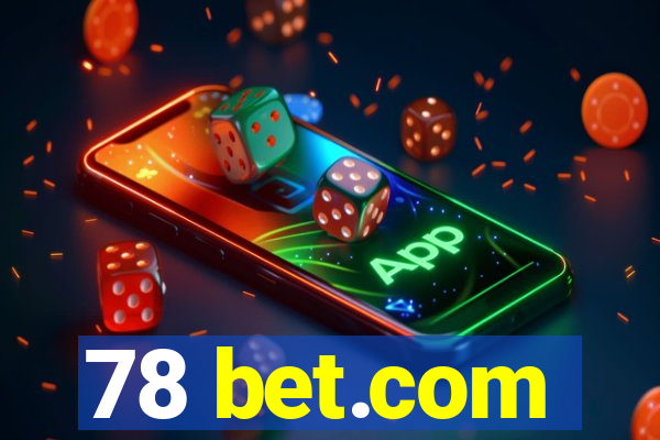 78 bet.com