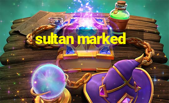 sultan marked