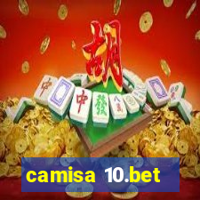 camisa 10.bet