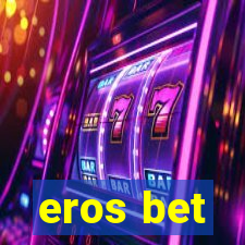 eros bet