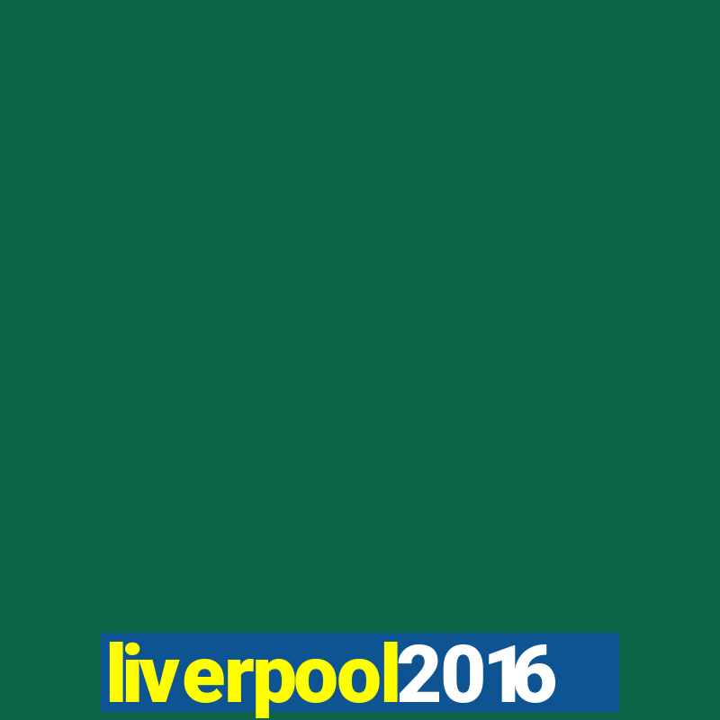 liverpool2016