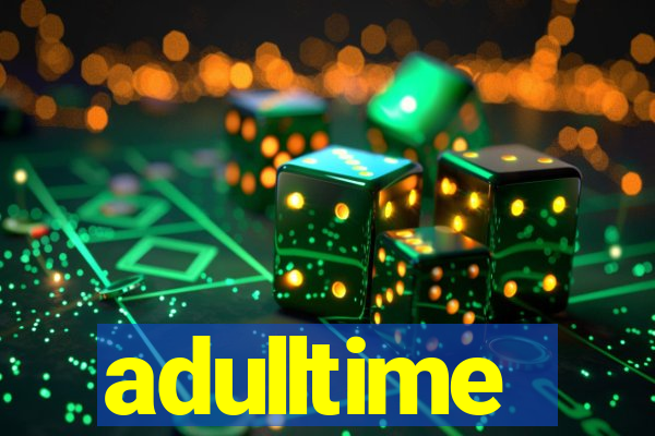 adulltime