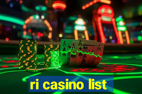 ri casino list