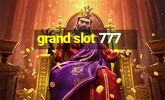 grand slot 777