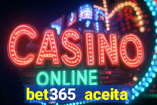 bet365 aceita cart?o de crédito