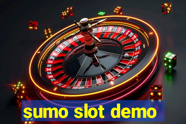 sumo slot demo