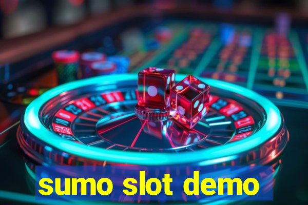 sumo slot demo