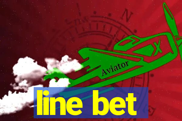 line bet