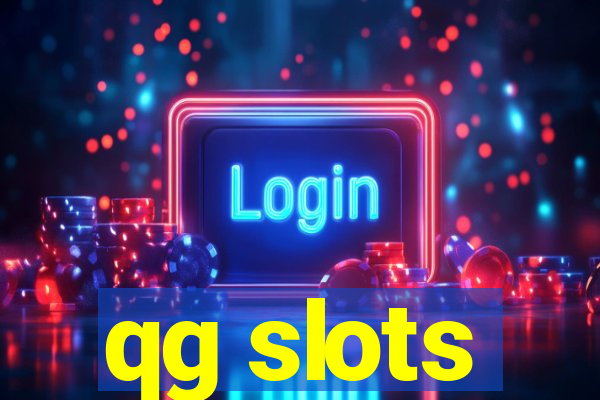 qg slots