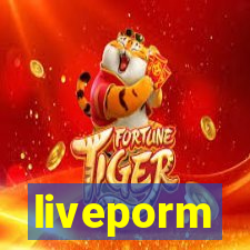 liveporm