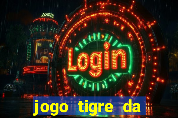 jogo tigre da sorte é confiável