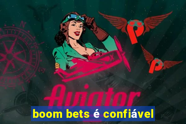 boom bets é confiável