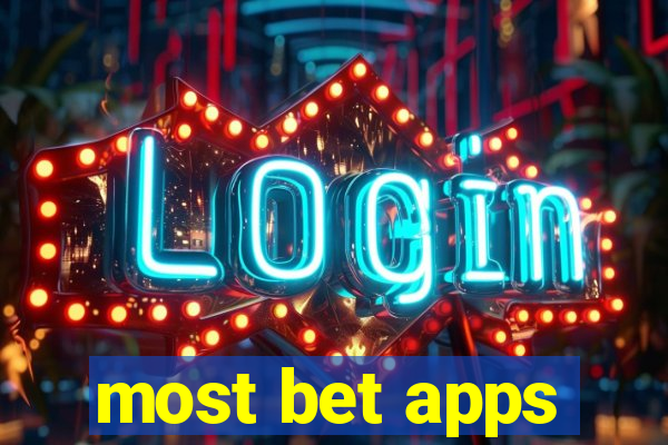 most bet apps