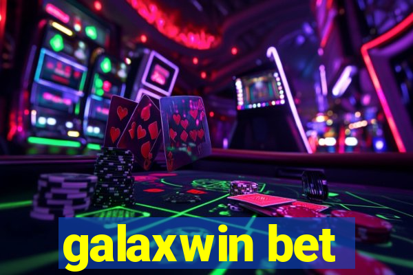 galaxwin bet