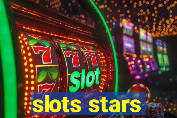 slots stars