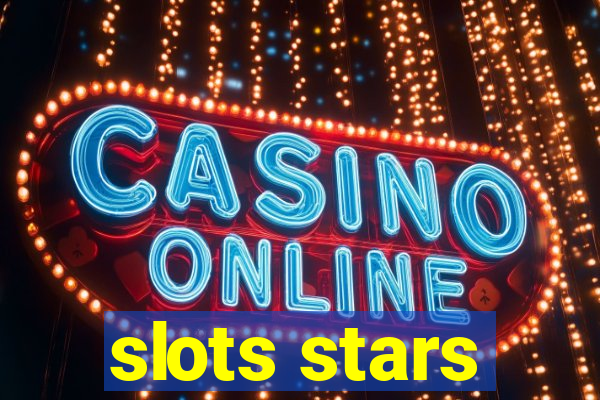 slots stars