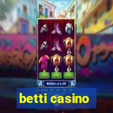 betti casino