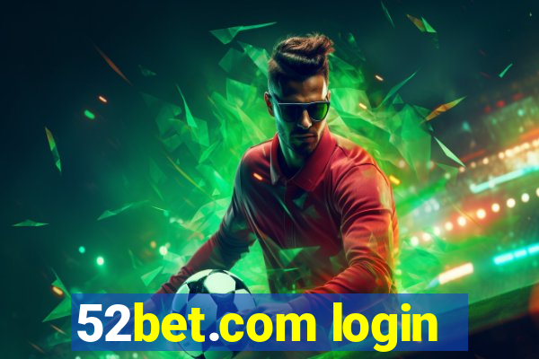 52bet.com login