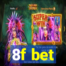 8f bet