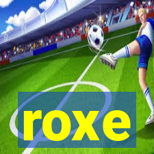 roxe