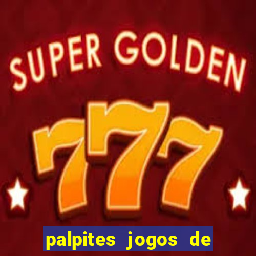 palpites jogos de hoje ge