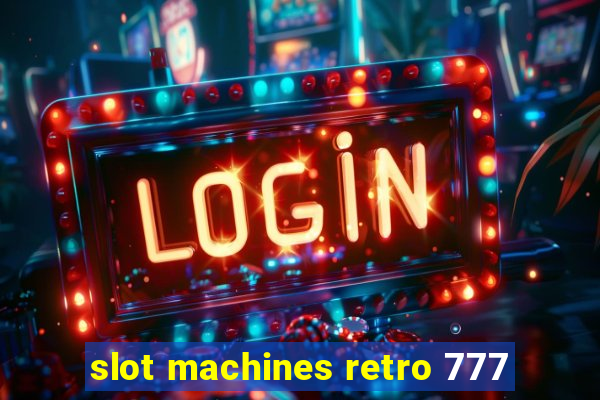 slot machines retro 777