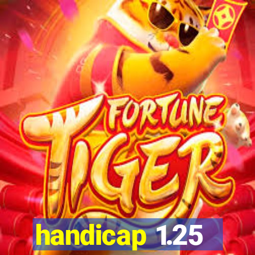 handicap 1.25