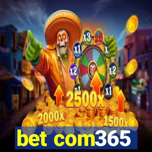 bet com365