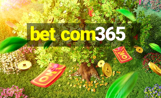 bet com365