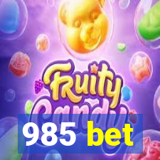 985 bet