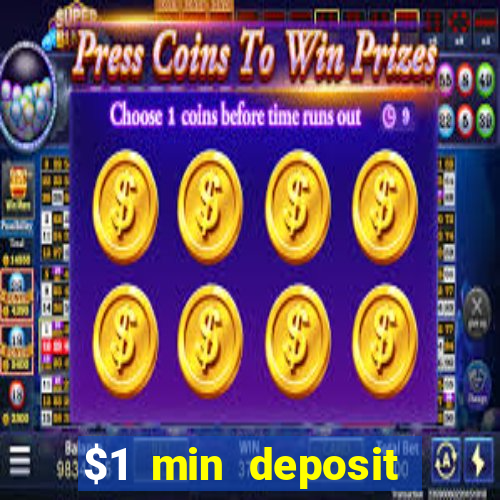 $1 min deposit mobile casino